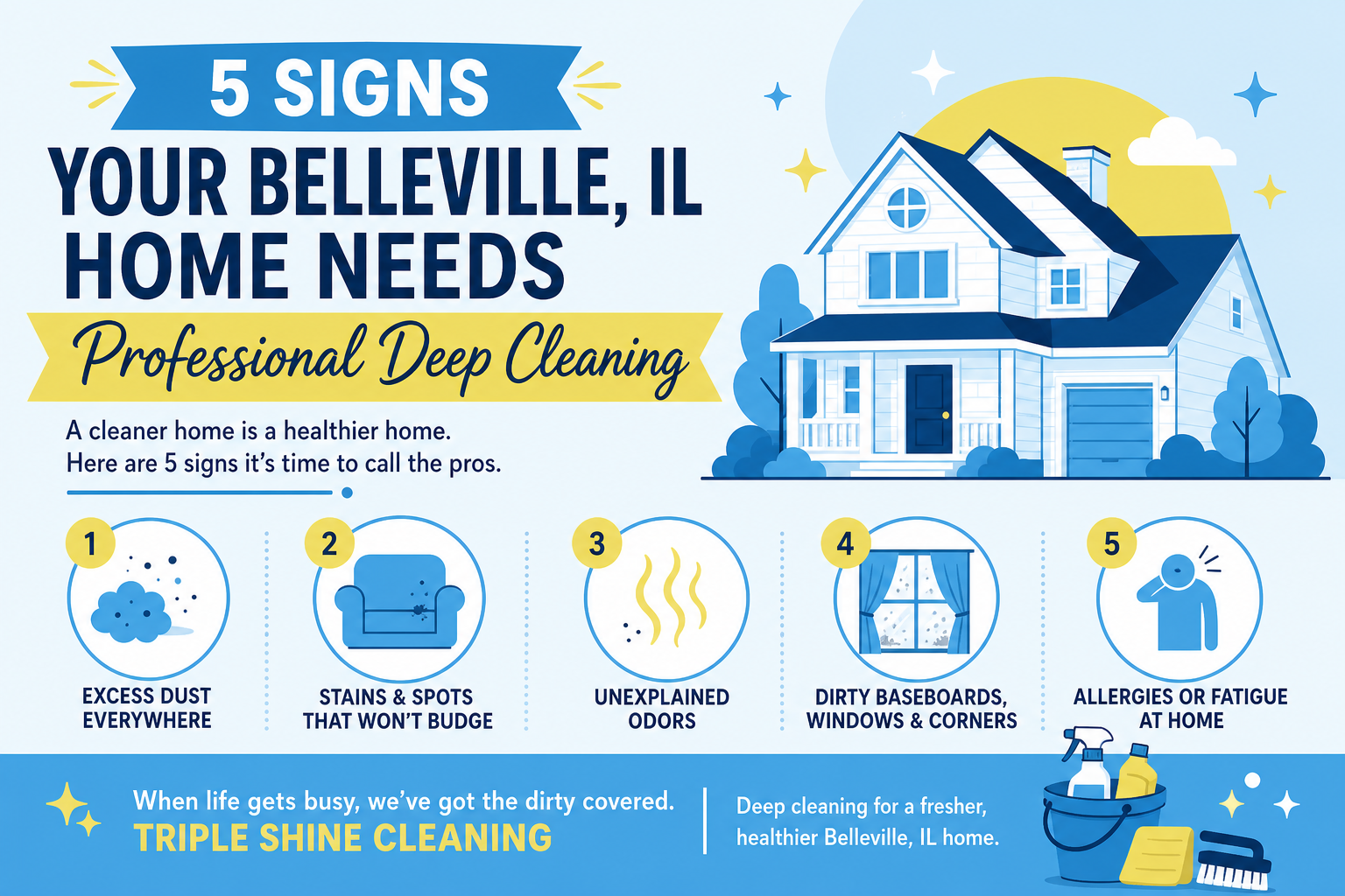 5 Signs Your Belleville, IL Home Needs Professional Deep Cleaning - Triple Shine Cleaning